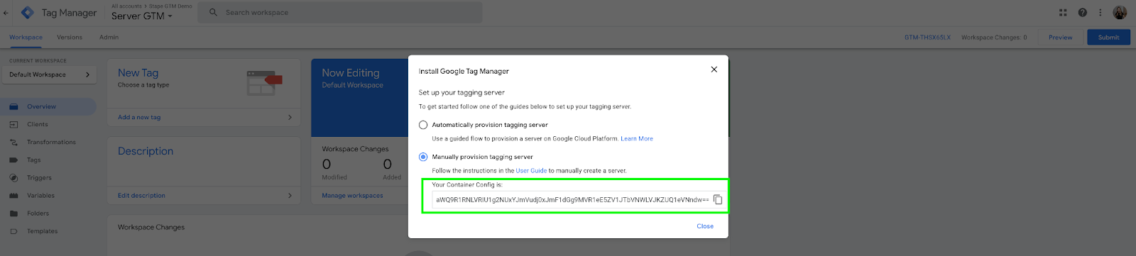 Select&nbsp;Manually provision tagging server&nbsp;and copy container config.&nbsp;