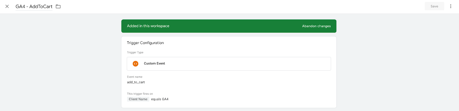 Custom event is triggered with the event name add_to_cart that triggers on client name equals GA4.&nbsp;