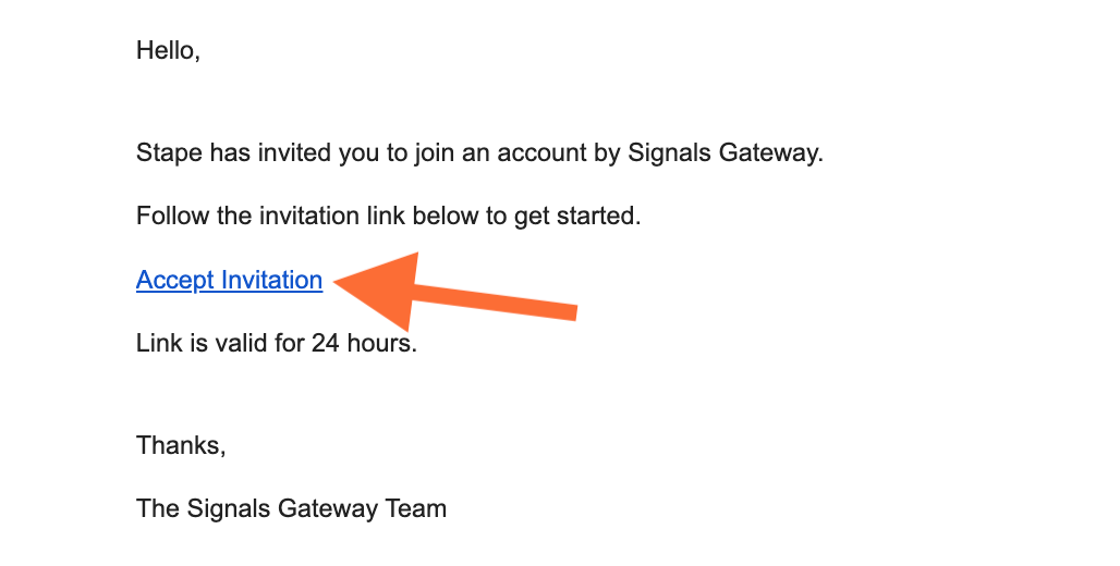 Check your mailbox and click Accept Invitation.&nbsp;