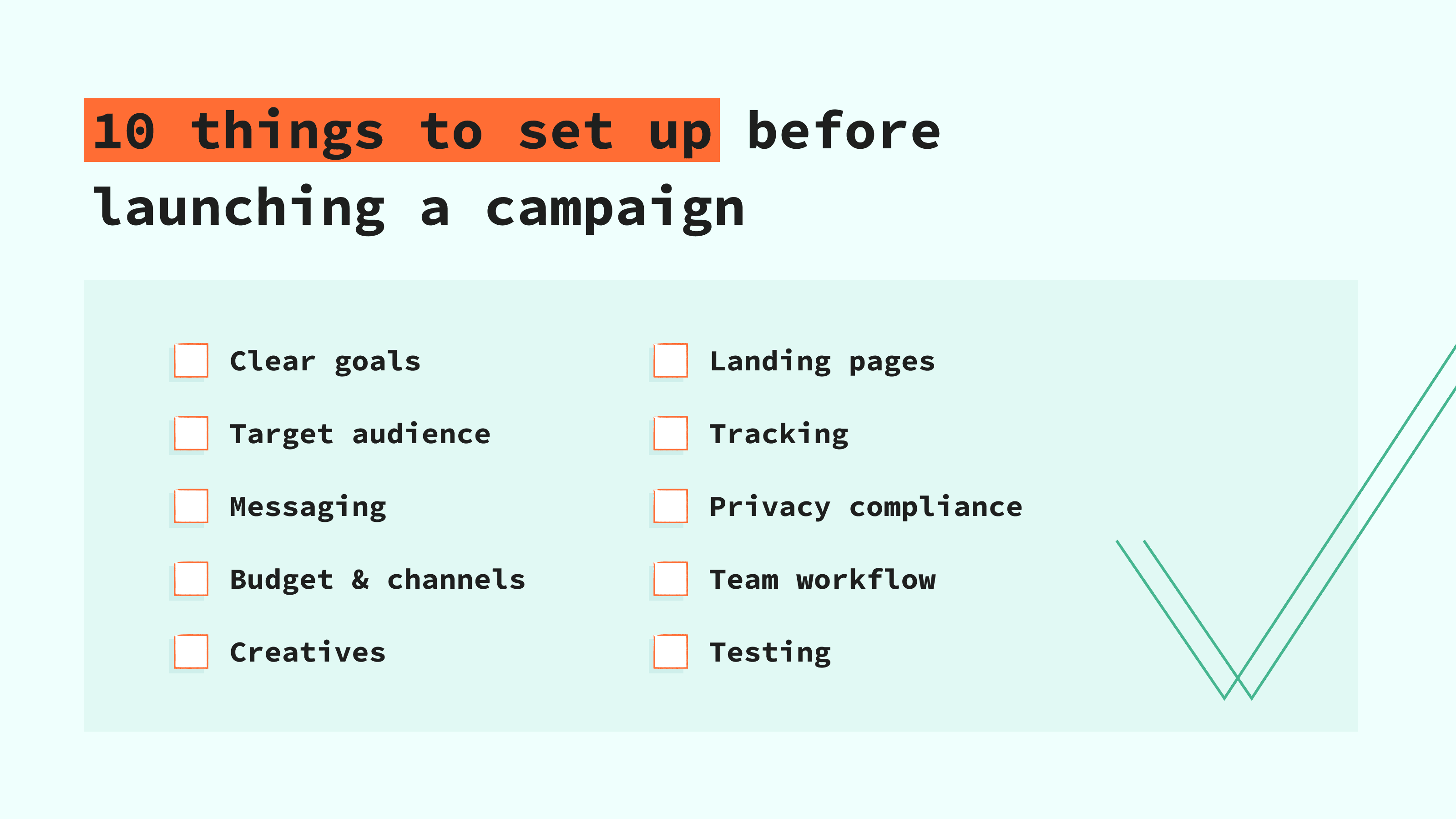 10 things to set up before launching a campaign
