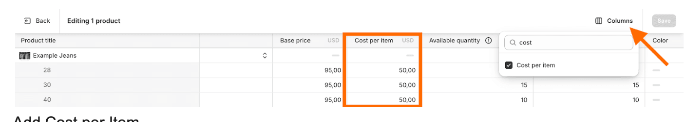 Add the Cost per item column and enter the POAS value for each product