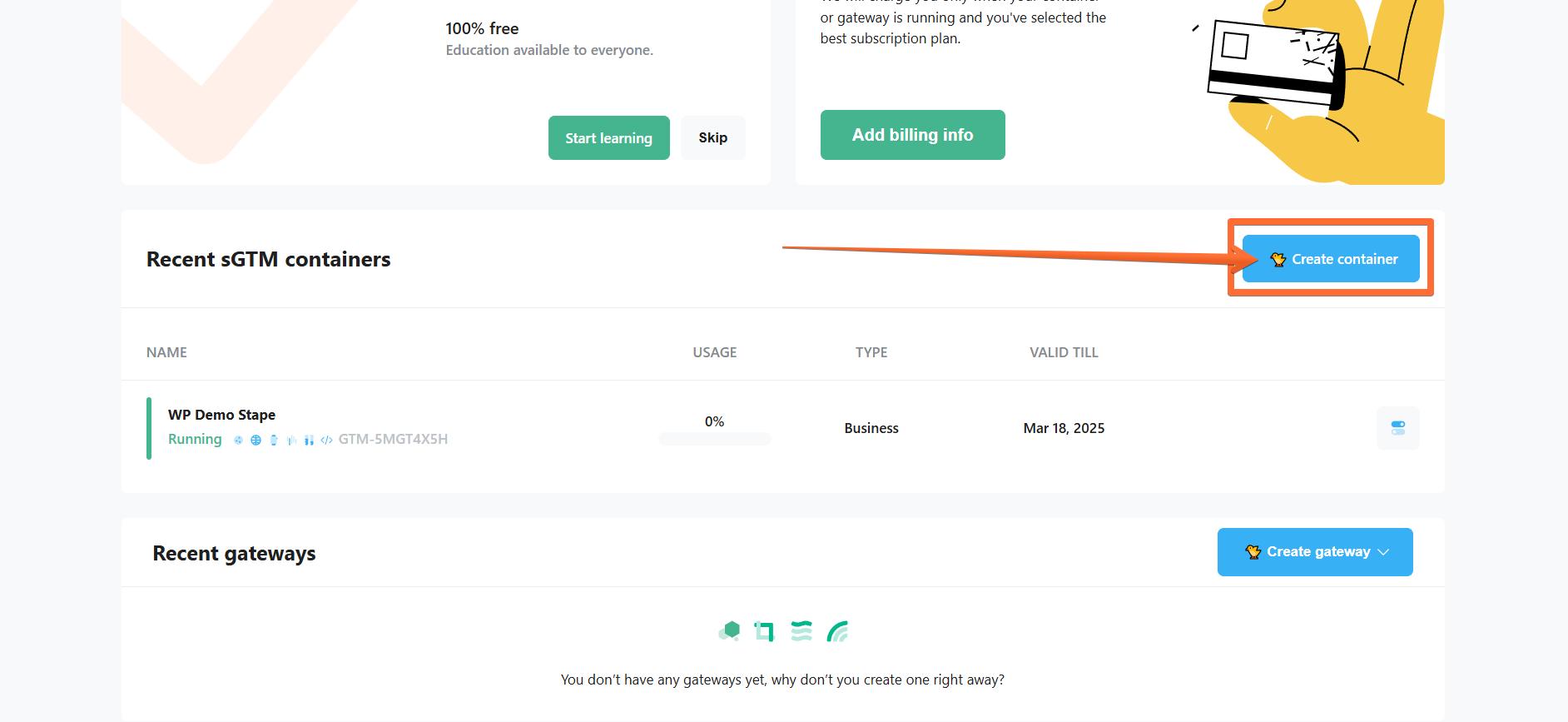 Log in to your stape.io account and click the Create container button