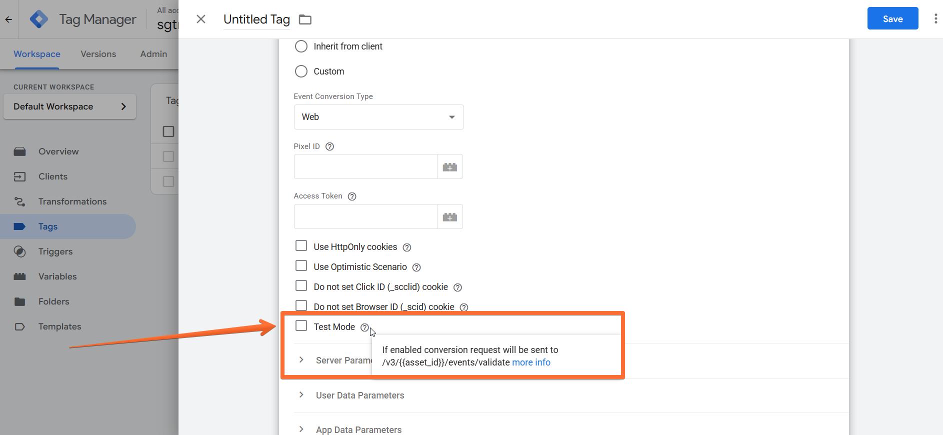 Enabling Test Mode in Snap tag configurations