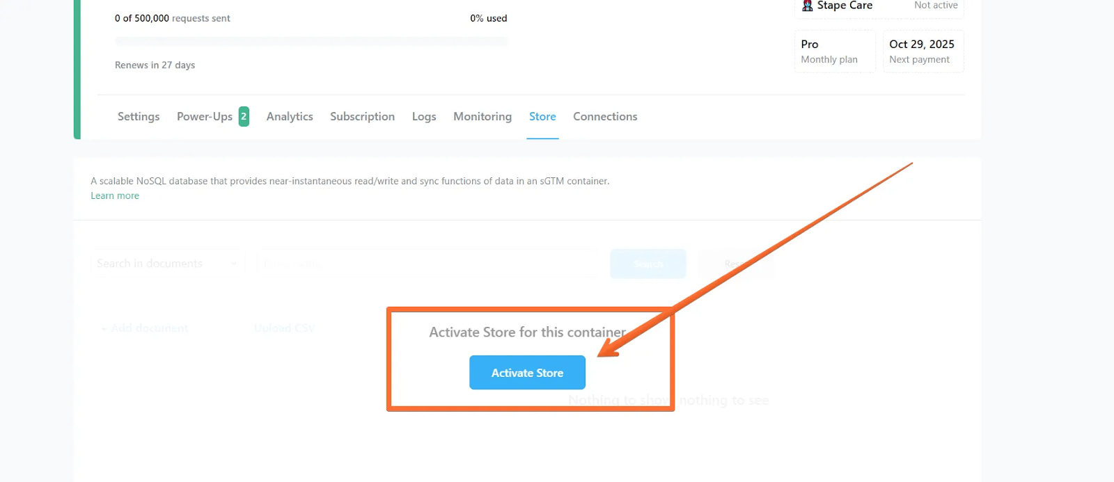 Activate Stape Store inside the Stape UI.