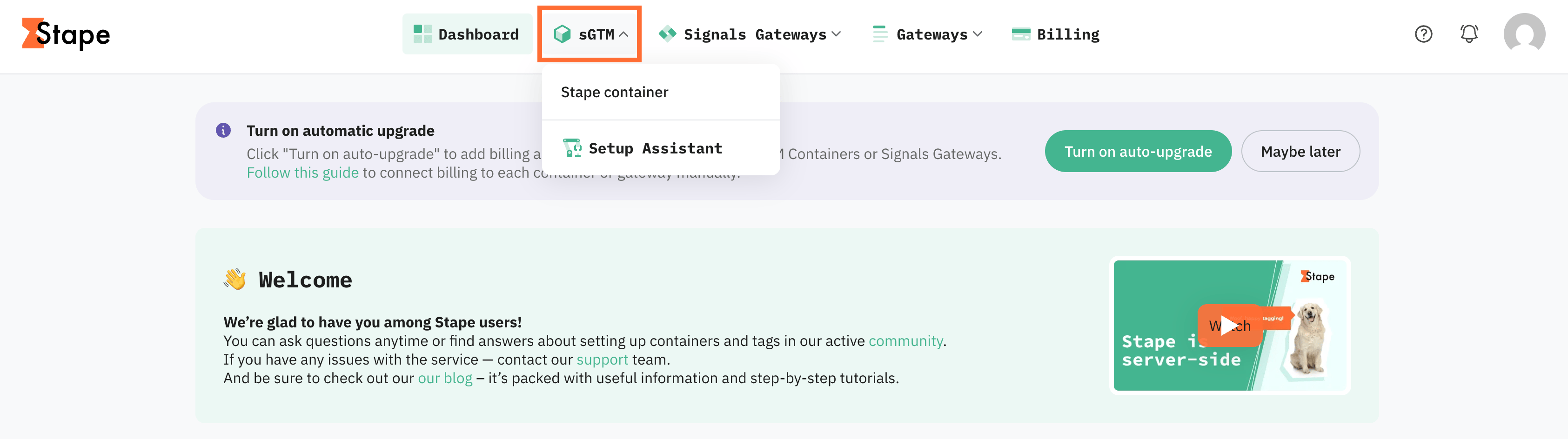 Log in to your Stape account and select your sGTM container from the dashboard.