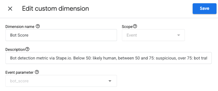Registering bot_score as an event-scoped custom dimension. Without this step the parameter arrives but stays invisible in reporting.
