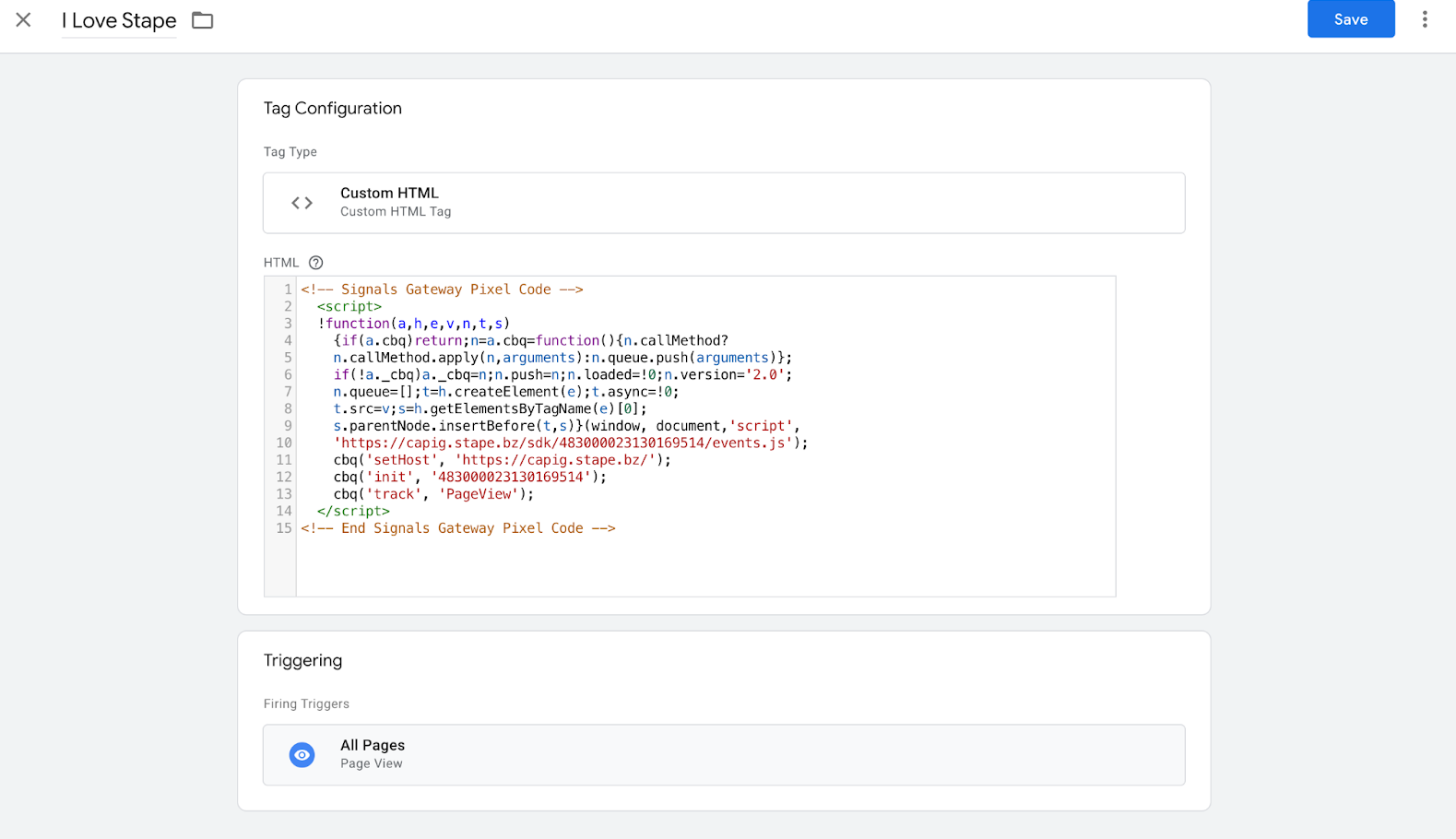Agregue una etiqueta HTML personalizada → pegue el código base de Signals Pixel → dale un disparador y publícalo.