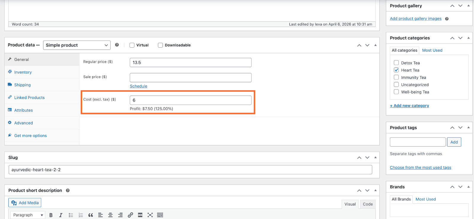 Scroll to the Product Data section. In the Cost (excl. tax) field enter the POAS of the product. Click Update in the Publish section
