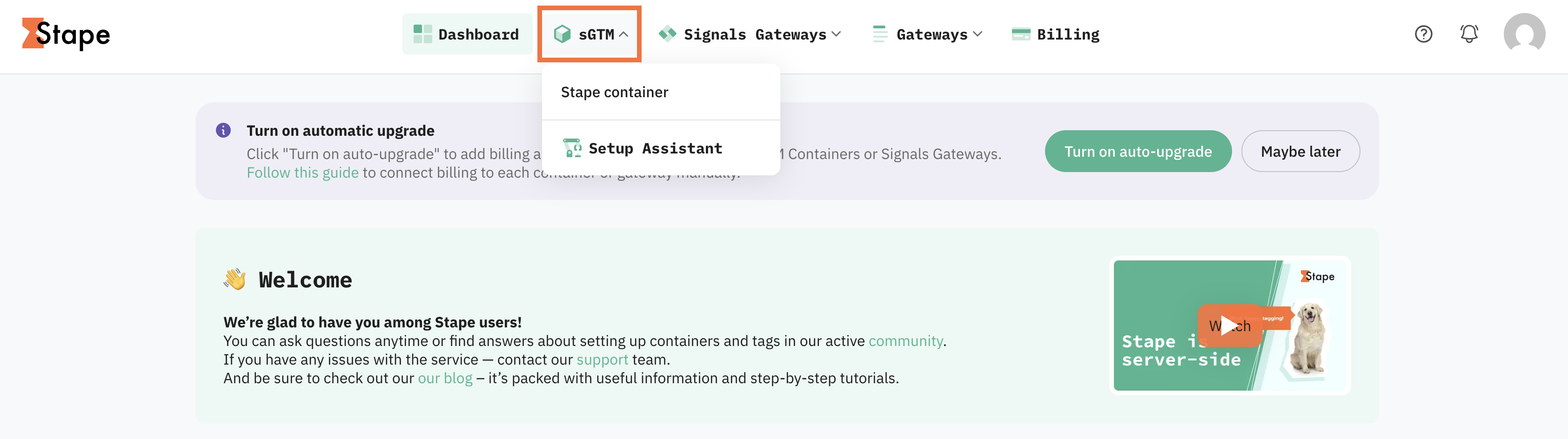 Log in to your Stape account and select your sGTM container from the dashboard