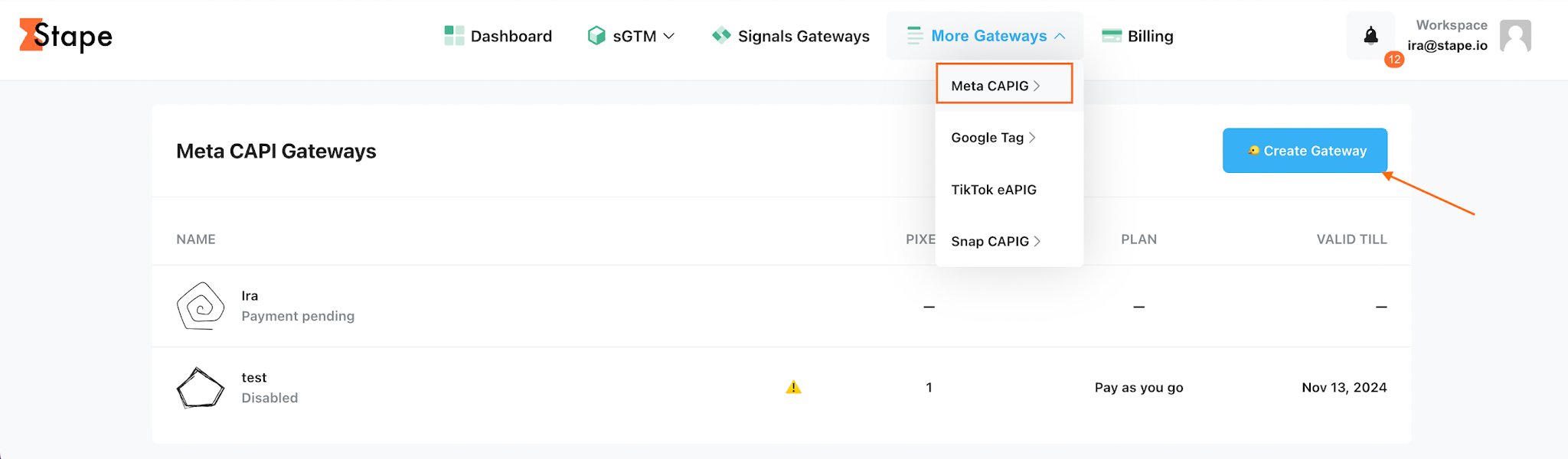 Make sure you have an active Stape account with Meta Conversions API Gateway.