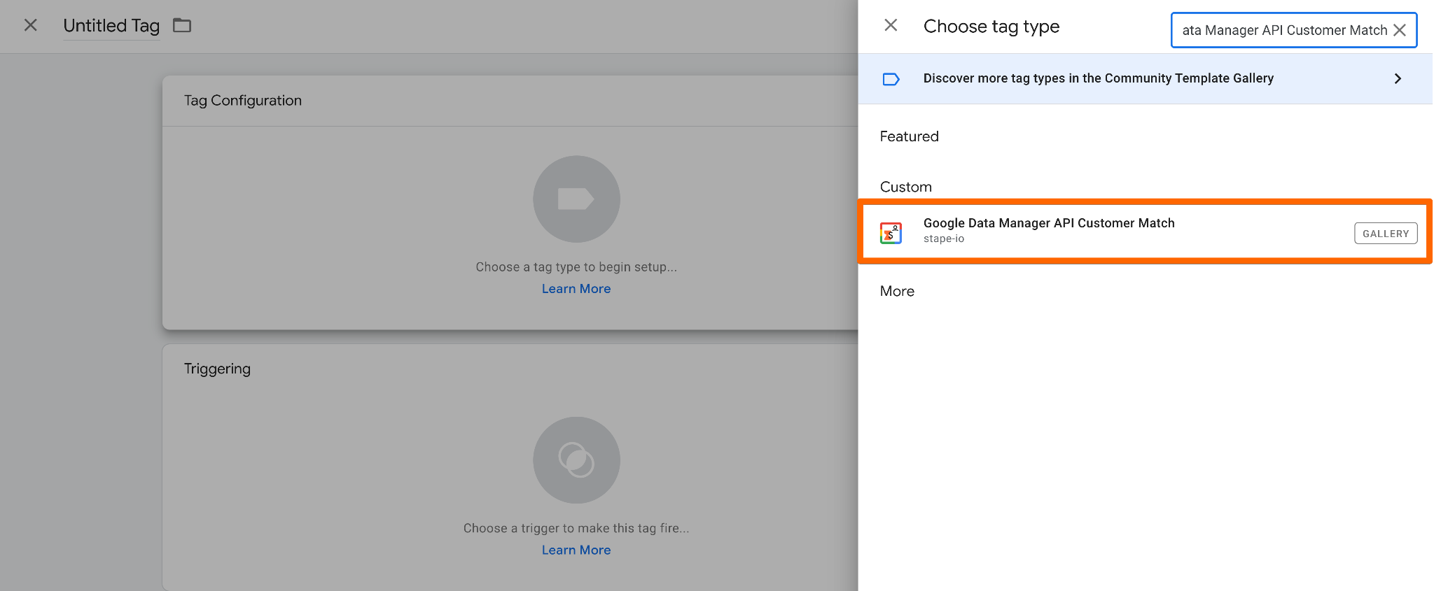 Select Google Data Manager API Customer Match as the tag configuration