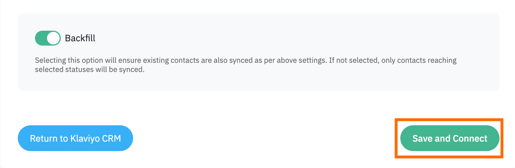 Once done, click Save and Connect